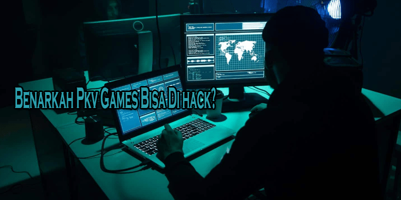 Benarkah Pkv Games Bisa Di hack? Ini Buktinya